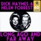 Long Ago and Far Away - Dick Haymes lyrics