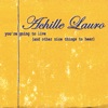 you're Going to Live (and Other Nice Things to Hear)