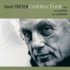 David Friesen: Connection