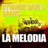 Stream & download La Melodía - Single