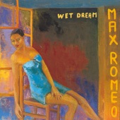 Max Romeo - Pussy Watchman - Original