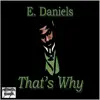 That's Why - Single album lyrics, reviews, download