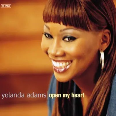 Open My Heart (Extended Version 9/00) - Single - Yolanda Adams