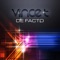De Facto (Radio Mix) - Vince T lyrics
