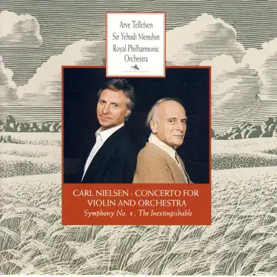 Nielsen: Concerto for Violin and Orchestra - Royal Philharmonic Orchestra