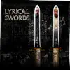 Lyrical Swords (feat. GZA & Ras Kass) song lyrics