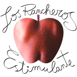 Estimulante - Los Rancheros