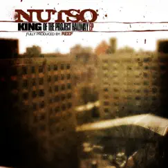 King of The Project Hallway EP by Nutso album reviews, ratings, credits