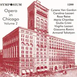 Opera in Chicago, Vol. 2 (1919-1927) - Studio Orchestra Opera in Chicago, Vol. 2 (1919-1927) - Studio Orchestra