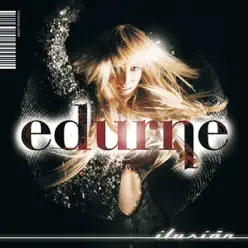 Ilusión - Edurne