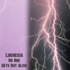 No One Gets Out Alive - Single, 2011