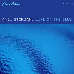 Lure of the Blue - Axel Stordahl Lure of the Blue - Axel Stordahl