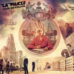 Psalms and Revolution - La Phaze Psalms and Revolution - La Phaze