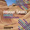 Stream & download Deserts / Deep & Down