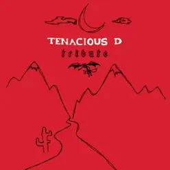Tribute - Single - Tenacious D
