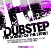 Dubstep (Sound of the Street)