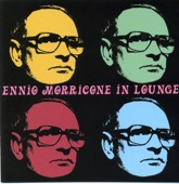 Ennio Morricone In Lounge