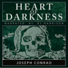 Heart of Darkness (Unabridged) - Joseph Conrad