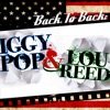 Back to Back: Iggy Pop & Lou Reed, 2010