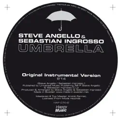 Umbrella (Instrumental Version) - Single - Steve Angello Umbrella (Instrumental Version) - Single - Steve Angello