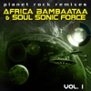 Afrika Bambaataa & The Soulsonic Force - Planet Rock