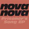 Prisoner's Song EP (Deep House) album lyrics, reviews, download