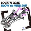 Blow Ya Mind 2011 - EP