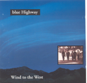 Wind to the West - Blue Highway