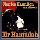 Charles Hamilton & Beyond - Tarika