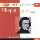 Chopin : Intégrale de l'oeuvre pour piano seul, vol. 11 (Les dernières oeuvres II, 1843-1844) - Abdel Rahman el Bacha