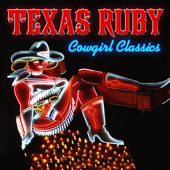Cowgirl Classics - Texas Ruby