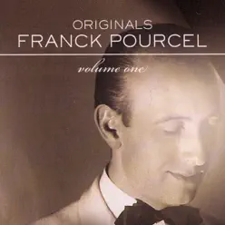 Franck Pourcel : Originals, Vol. 1 - Franck Pourcel Franck Pourcel : Originals, Vol. 1 - Franck Pourcel