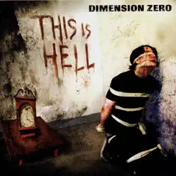 This Is Hell - Dimension Zero