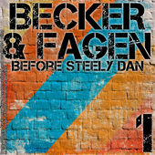 Before Steely Dan, Vol. 1 - Becker & Fagen