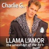 LLAMA L'AMOR (The smash hit of the 80's) - Single