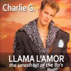 LLAMA L'AMOR (The smash hit of the 80's) - Single, 2010