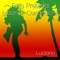 What We Need Is Love (feat. Spanner Banner) - Luciano lyrics