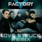 Love Struck (Gomi & RasJek Main) - V Factory lyrics