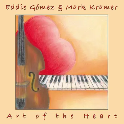 Art of the Heart - Eddie Gomez