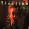 Bloedsinn Einstein (E=MC2) - EP