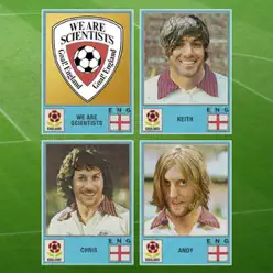 Goal! England - Single - We Are Scientists Goal! England - Single - We Are Scientists