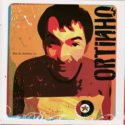 Ilha Do Destino - Ortinho
