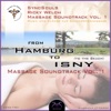 Syncsouls Ricky Welch Massage Soundtrack, Vol. 1 - From Hamburg to Isny (To the Beach) - Massage Musik & Rhythmen Zum Massieren