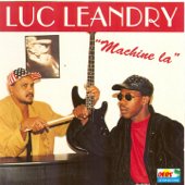 Machine la - Luc Leandry