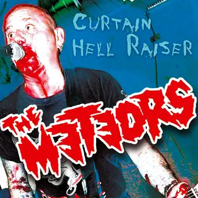 Curtain Hell Raiser - The Meteors 
