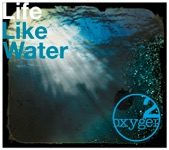 Life Like Water
