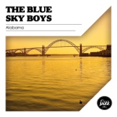 The Blue Sky Boys - Alabama