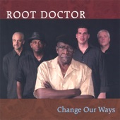 Root Doctor - Keep Our Business Off the Streets