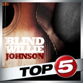 Top 5 - Blind Willie Johnson - EP artwork