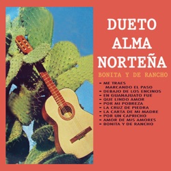 Dueto Alma Norteña - Por un Capricho